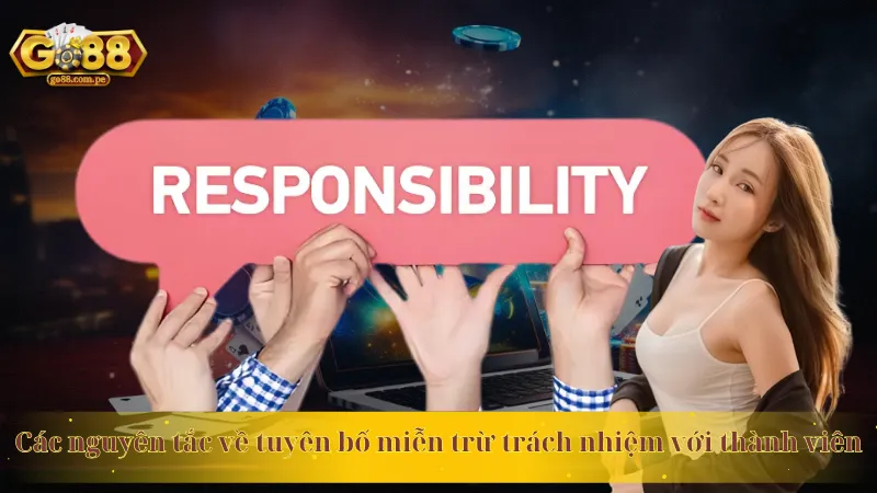 Các nguyên tắc về tuyên bố miễn trừ trách nhiệm với thành viên